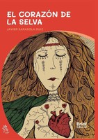 El CorazóN De La Selva Javier Sarasola Taschenbuch Historias con miga Spanisch