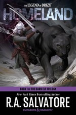 Homeland: Dungeons & Dragons: Book 1 of The Dark Elf Trilogy (The Legend of ...