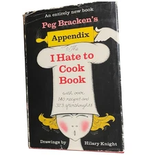 Vintage 1966 Peg Bracken Appendix I Hate to Cook Book Humor Recipes Retro Art