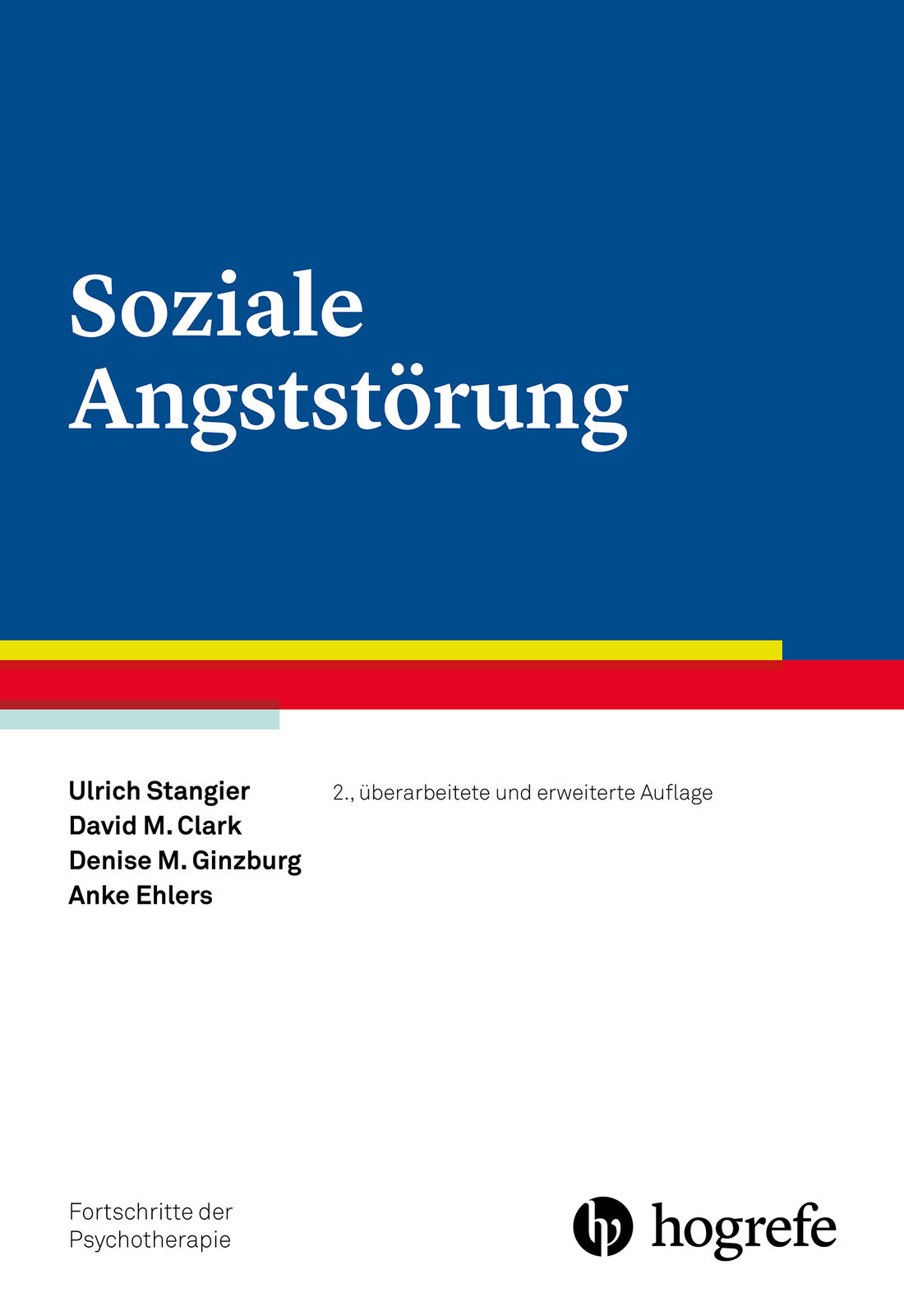Thumbnail - Ulrich Stangier; David M. Clark; Denise M. Ginzburg; Anke Ehlers /