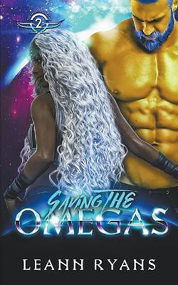 Saving the Omegas By Leann Ryans - New Copy - 9798223738138