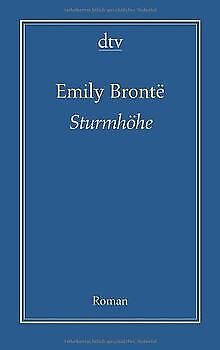 Sturmhöhe: Roman de Brontë, Emily | Livre | état très bon - Photo 1/1
