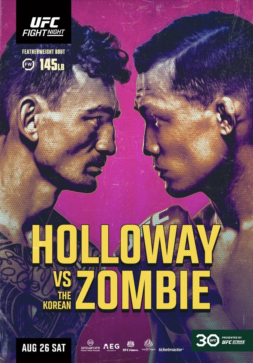 UFC Fight Night Singapore Poster 11x17 Inches - Max Holloway UFC Fight Night Singapore Poster 11x17 Inches - Max Holloway