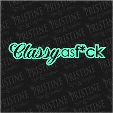 Classy AF Vinyl Decal by Pristine Signs & Graphics,LLC MADE IN THE USA