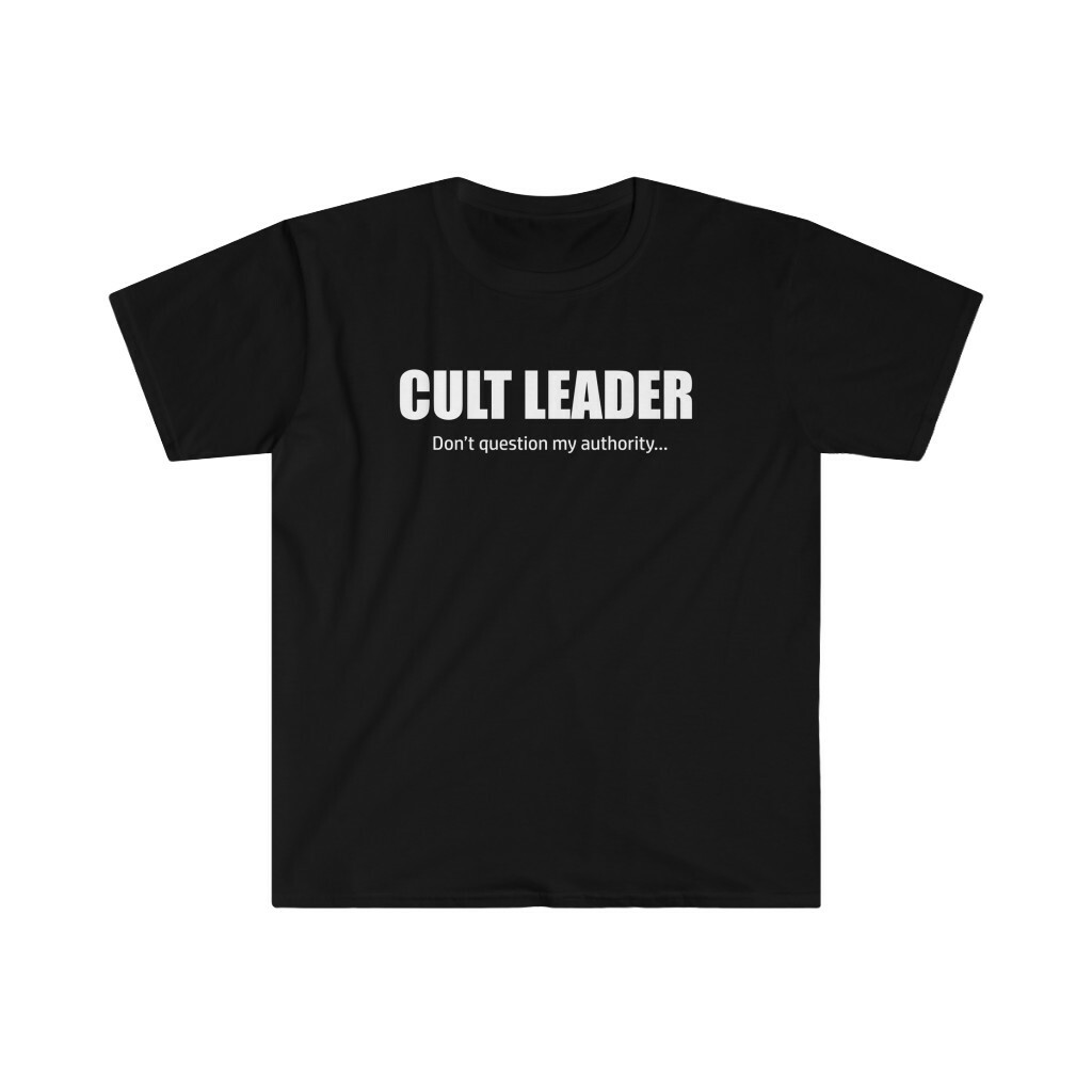 Cult Leader T Shirt | Tee Cult Leader T Shirt | Tee