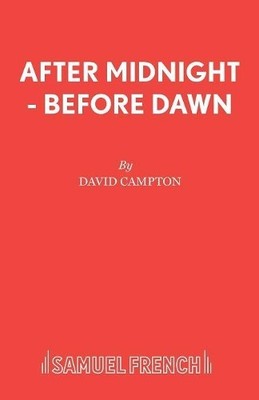David Campton After Midnight, before Dawn (Taschenbuch)