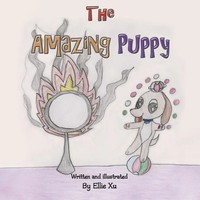 The Amazing Puppy Ellie Xu Taschenbuch Kartoniert / Broschiert Englisch 2014