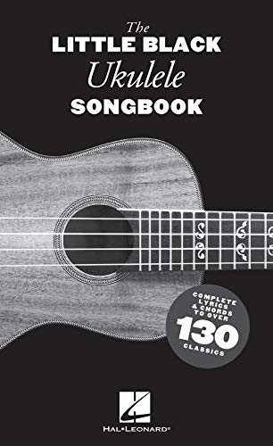 The Little Black Ukulele Songbook with Complete Lyrics and Chord... - Various