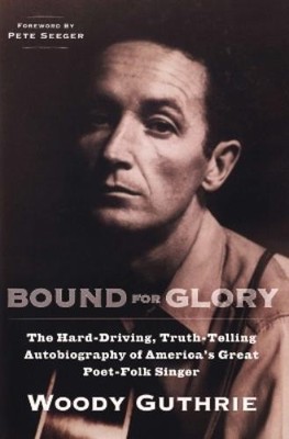 Woody Guthrie Bound for Glory (Taschenbuch) (US IMPORT)