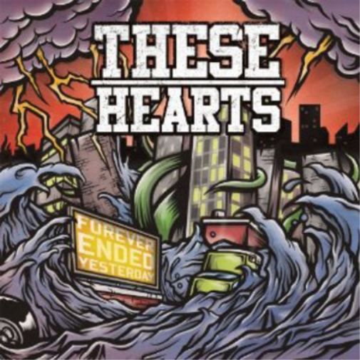 These Hearts Forever Ended Yesterday (CD) Album