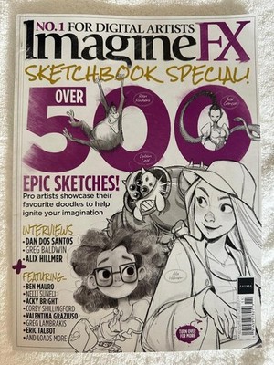 2025 IMAGINEFX SKETCHBOOK SPECIAL Issue No 257 Over 500 EPIC SKETCHES Pro Artist