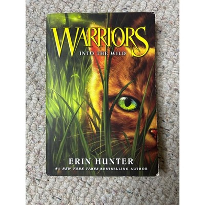 Warriors Into the Wild Erin Hunter Book 1 The Prophecies Begin Paperback 2015