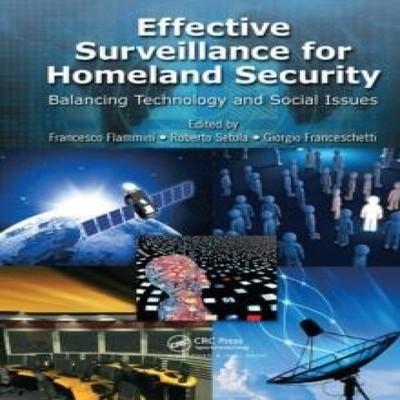 Effective Surveillance for Homeland Security Balancing Technology
