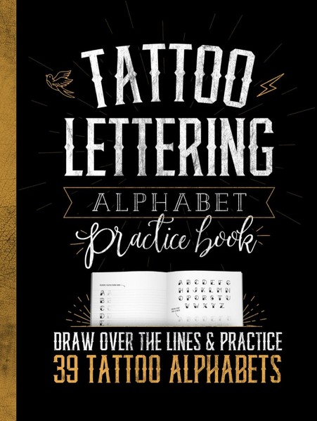 Tattoo Lettering Alphabet Practice Book: Draw Over The Lines & Practice Drawing-image
