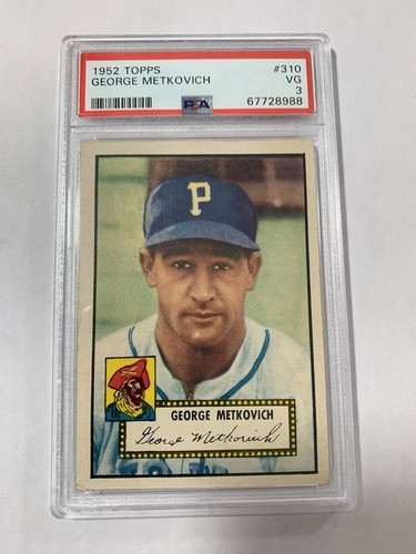 1952 Topps George Metkovich #310 PSA 3 VG