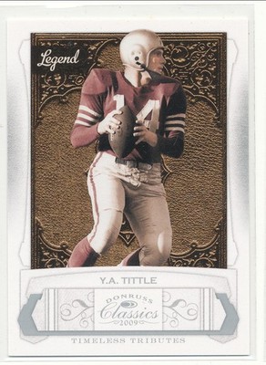 2009 Panini Classics Y.A. Tittle Timeless Tributes Silver 041/100