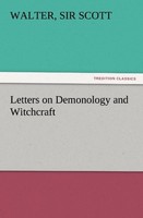 Letters On Demonology And Witchcraft Walter Scott