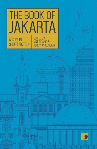 The Book of Jakarta: A City in Short by Ratri NindityautiutsDewi (PB 2020) - Image 3