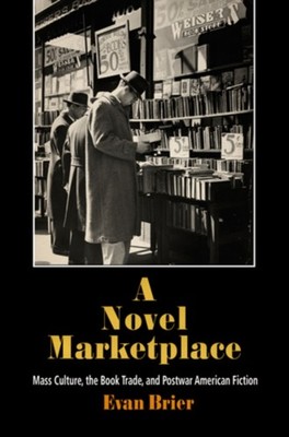 A Novel Marketplace by Evan Brier HARDBACK 9780812242072