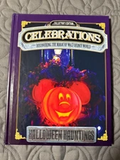 Celebrations Discovering The Magic Of Walt Disney World Halloween Hauntings LE
