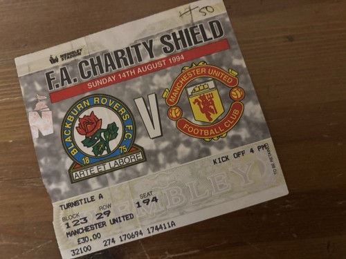 1994 CHARITY SHIELD TICKET STUB BLACKBURN ROVERS V MANCHESTER UNITED UTD