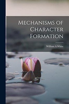 Mechanismen der Charakterbildung
