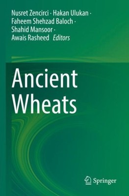 Zencirci - Ancient Wheats - New paperback or softback - 39 - P555z
