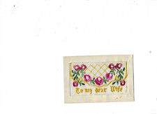 WW1 EMBROIDERED SILK POSTCARD TO MY DEAR WIFE FRANCE 1916