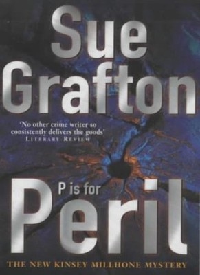P is for Peril (Kinsey Millhone mysteries),Sue Grafton- 97803303