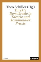 Direkte Demokratie In Theorie Und Kommunaler Praxis Theo Schiller