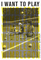 I Want To Play Wimbledon! (Buch)