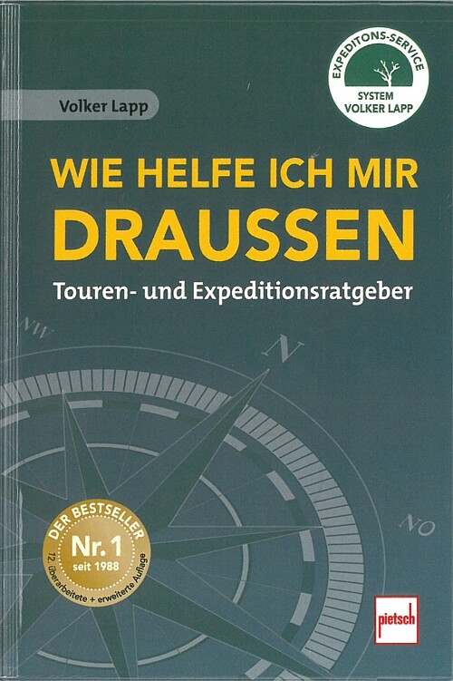 Lapp: Wie helfe ich mir draußen Touren+Expeditionsratgeber Survival-Handbuch