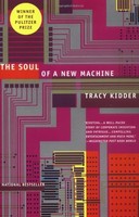 The Soul Of A Machine By Tracy Kidder, (paperback), Back Bay Books , New, Fr on sale The Soul Of A Machine By Tracy Kidder, (paperback), Back Bay Books , New, Fr on sale