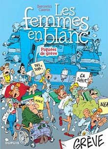 Les femmes en blanc T9 : Piquees de grève von Cauvi... | Buch | Zustand sehr gut