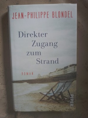 Jean-Philippe Blondel: Direkter Zugang zum Strand (9783492056991)