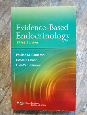 Evidence-Based Endocrinology ~2012 PB 3rd Ed LWW Quick Ref~ Thyroid Adrenal Bone
