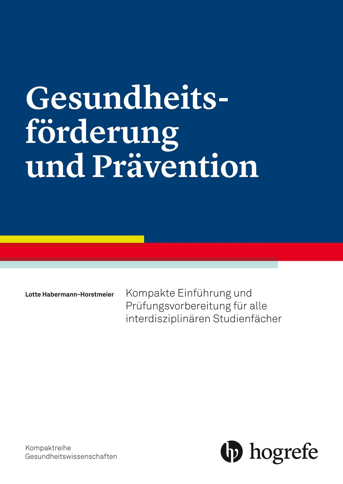 Thumbnail - Gesundheitsförderung Und Prävention, Lotte Habermann-horstmeier