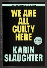 We Are All Guilty Here (North Falls #1) by Ka...