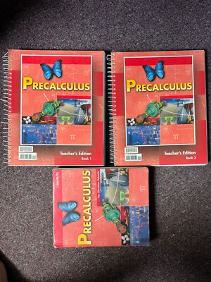 BJU Press Precalculus SET Teacher's Edition 1 & 2 and Student Text