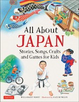 All About Japan | Stories, Songs, Crafts And Games For Kids | Willamarie Moore