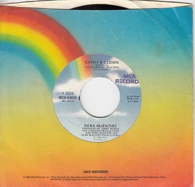 Reba McEntire   Cathy's Clown / Walk On   7'' 45