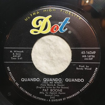 Pat Boone - Quando Quando Quando / Willing And Eager - Used Vinyl R - G8100z