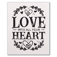 Love With All Your Heart Rustic Wood Wall Sign 12x15