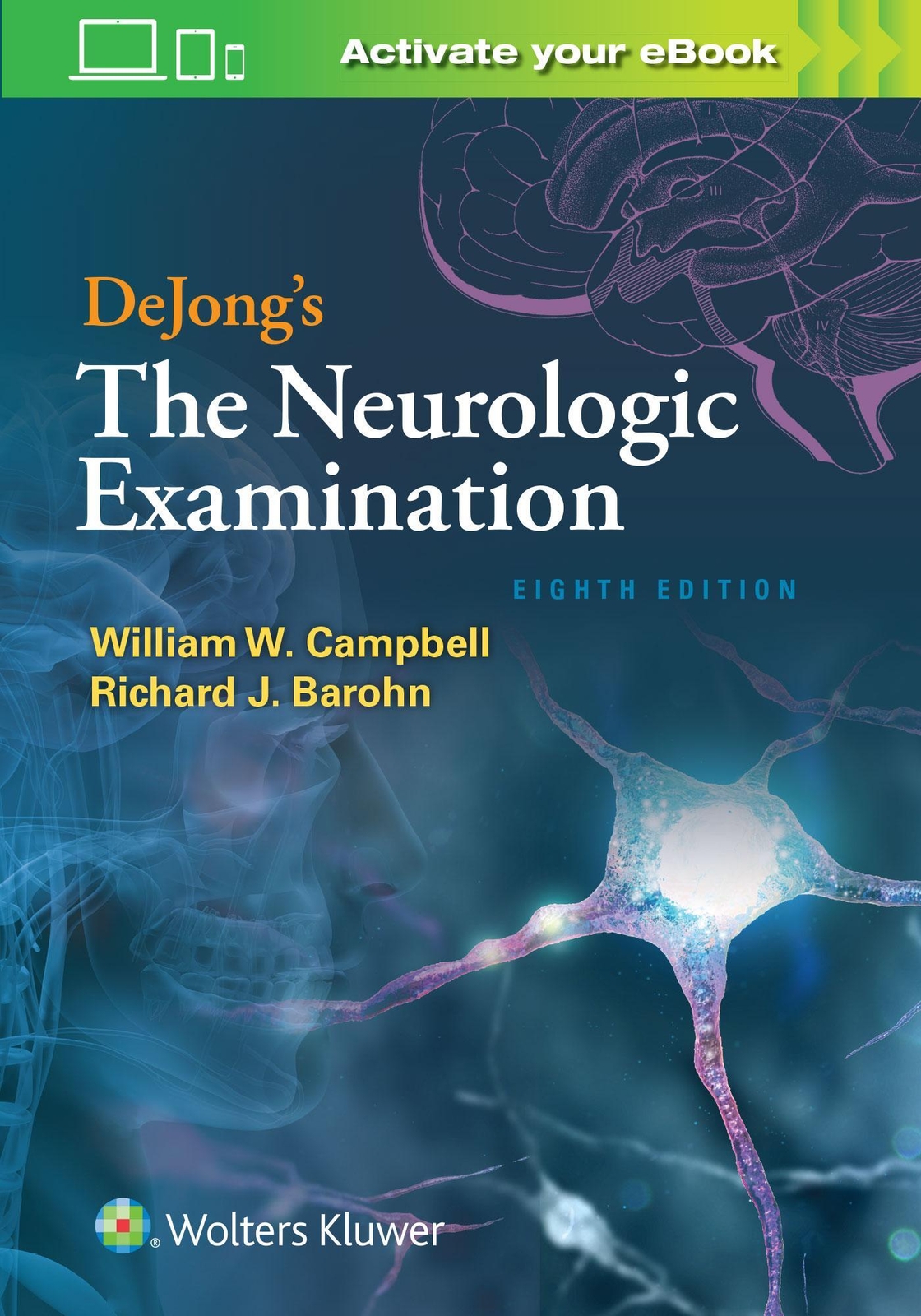 Thumbnail - Dejong's The Neurologic Examination | William W. Campbell (u. A.) |