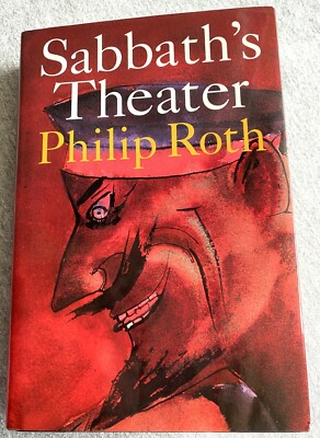 Philip Roth Sabbath's Theater HCDJ First Edition 1995