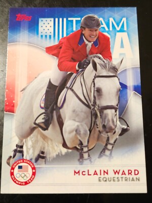 McLAIN WARD 2016 Topps US Olympic Base #55 Equestrian