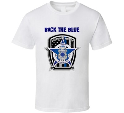 Back The Blue  Blue Lives Matter Support Law Enforcement T Shirt