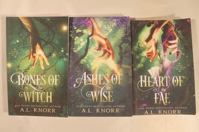 Bones of The Witch, Ashes of The Wise & Heart of The Fae by AL Knorr (PB,VeryGD)