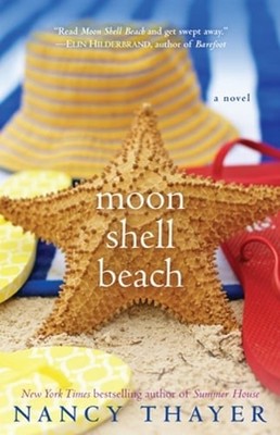 Moon Shell Beach by Nancy Thayer: Used