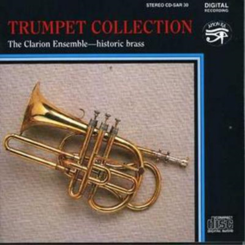 Альбом The Clarion Ensemble Trumpet Collection (CD) (ИМПОРТИРОВАН из Великобритании)